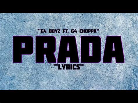 prada g4|G4 Boyz – Prada Lyrics .